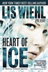 Heart of Ice - Lis Wiehl ; April Henry - 9781401685591