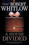 A House Divided - Robert Whitlow - 9781401688882