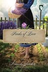 Seeds of Love - Tricia Goyer - 9781401690717