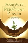 Four Acts Of Personal Power - Denise Linn - 9781401907457