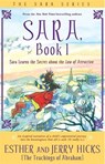 Sara, Book 1 - Esther Hicks ; Jerry Hicks - 9781401911584