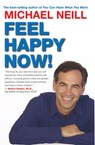 Feel Happy Now! - Michael Neill - 9781401921088
