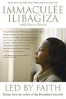 Led by Faith - Immaculée Ilibagiza - 9781401921316