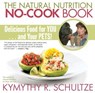 The Natural Nutrition No-Cook Book - Kymythy Schultze C.C.N/A.H. - 9781401933029