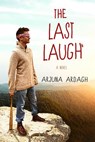 The Last Laugh - Arjuna Ardagh - 9781401942335