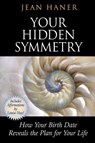 Your Hidden Symmetry - HANER,  Jean - 9781401942427