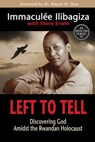 Ilibagiza, I: Left to Tell - Immaculée Ilibagiza - 9781401944322
