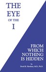Hawkins, D: Eye of the I - David R Hawkins - 9781401945046