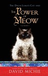 DALAI LAMAS CAT & THE POWER OF - David Michie - 9781401946241