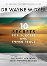 10 SECRETS FOR SUCCESS & INNER - Wayne W. Dyer - 9781401965822