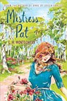 Mistress Pat - L. M. Montgomery - 9781402289279