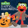 Happy Halloween! - Sesame Workshop - 9781402297502