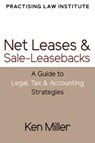 Net Leases and Sale-Leasebacks - MILLER,  Ken - 9781402427237