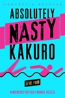 Absolutely Nasty® Kakuro Level Four - Conceptis Puzzles - 9781402799921