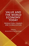 Value and the World Economy Today - WESTRA,  R. ; Zuege, A. - 9781403900029