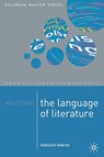 Mastering the Language of Literature - Malcolm (Winchester) Hebron - 9781403900777
