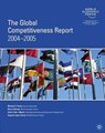 The Global Competitiveness Report 2004-2005 - Michael E. Porter ; Klaus Schwab ; Xavier I Sala-i-Martin ; Augusto Lopez-Claros - 9781403949134
