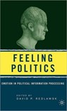 Feeling Politics - D. Redlawsk - 9781403971784