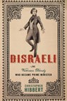 DISRAELI - Christopher Hibbert - 9781403978967