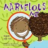 Marvelous Me: Inside and Out - Lisa Bullard - 9781404801578