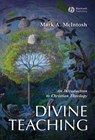 Divine Teaching - Mark A. (Loyola University McIntosh - 9781405102711