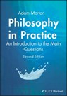 Philosophy in Practice - Adam (University of Alberta) Morton - 9781405116183