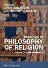 Readings in Philosophy of Religion - Linda (University of Oklahoma Zagzebski ; Timothy D. (Lee University Miller - 9781405180917
