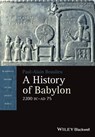 A History of Babylon, 2200 BC - AD 75 - Paul-Alain Beaulieu - 9781405188982