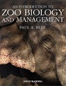 An Introduction to Zoo Biology and Management - Paul A. Rees - 9781405193504