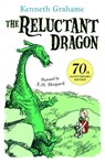 The Reluctant Dragon - Kenneth Grahame - 9781405237291