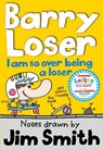 I am so over being a Loser - Jim Smith - 9781405260336