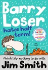 Barry Loser Hates Half Term - Jim Smith - 9781405269148