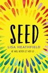 Seed - Lisa Heathfield - 9781405275385