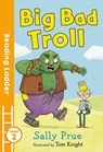 Big Bad Troll - Sally Prue - 9781405278256