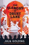 The Diamond of Drury Lane - Julia Golding - 9781405285308
