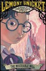 The Miserable Mill - Lemony Snicket - 9781405290678