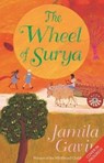 The Wheel of Surya Anniversary Edition - Jamila Gavin - 9781405291743