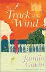 The Track of the Wind - Jamila Gavin - 9781405292801
