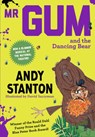 Mr Gum and the Dancing Bear - Andy Stanton - 9781405293730