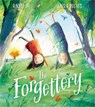 The Forgettery - Rachel Ip - 9781405294768