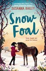 Snow Foal - Susanna Bailey - 9781405294935