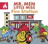 Mr. Men Little Miss Fire Station - Adam Hargreaves - 9781405296175