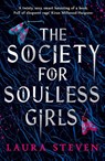 The Society for Soulless Girls - Laura Steven - 9781405296939