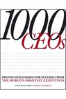 1000 CEOs - Andrew Davidson ; Marjan Bolmeijer ; Marshall Goldsmith ; Steve Coomber ; DK - 9781405352727