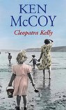 Cleopatra Kelly - Ken McCoy - 9781405513296