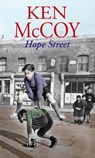 Hope Street - Ken McCoy - 9781405513302