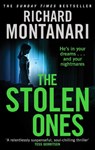 The Stolen Ones - Richard Montanari - 9781405515016