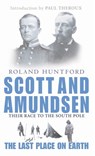 Scott And Amundsen - Roland Huntford - 9781405520317