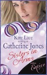 Sisters In Arms - Catherine Jones - 9781405522526