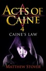 Caine's Law - Matthew Stover - 9781405525633